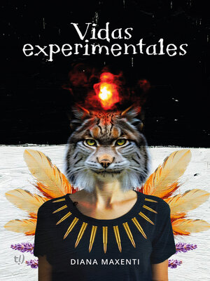 cover image of Vidas experimentales